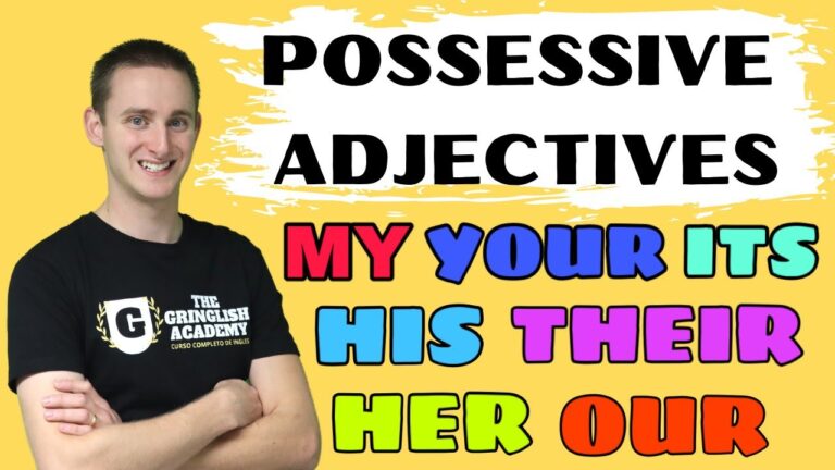 Practice Possessive Adjectives in English with These Effective Exercises